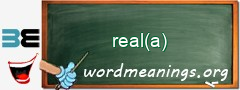 WordMeaning blackboard for real(a)